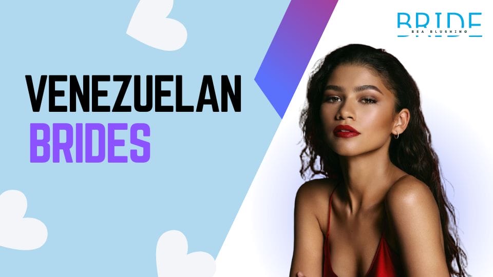 Venezuelan brides
